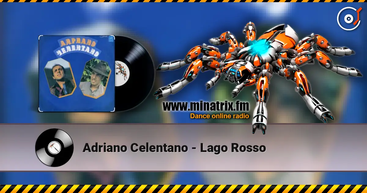 Adriano Celentano - Lago Rosso listen online in high quality | Minatrix.FM