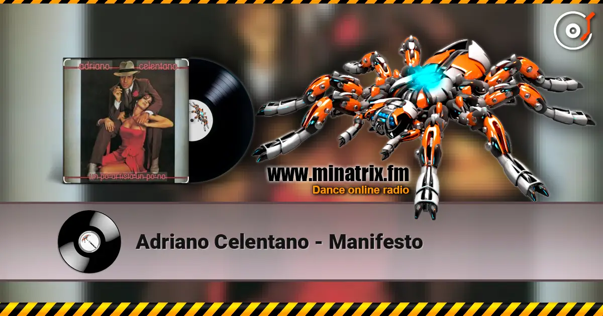 Adriano Celentano - Manifesto ������� ���������