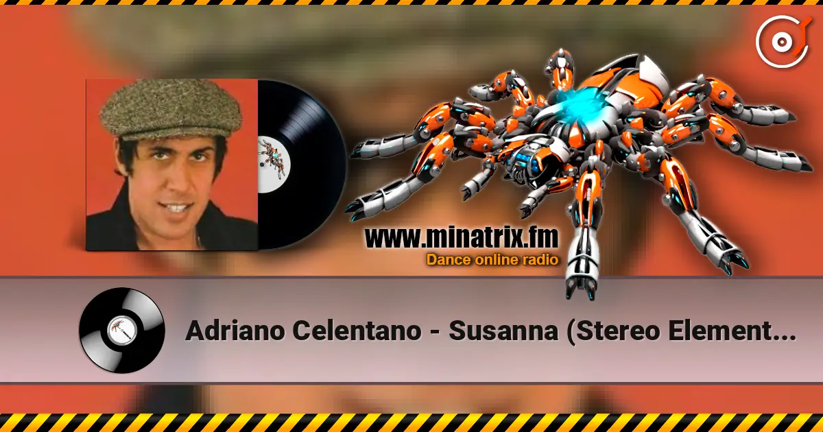 Adriano Celentano - Susanna (Stereo Elements 2012 Remix) ������� ���������