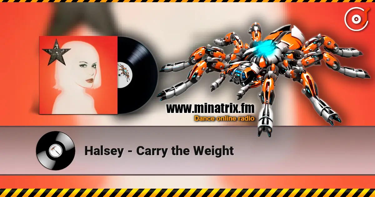 Halsey - Carry the Weight ������� ���������