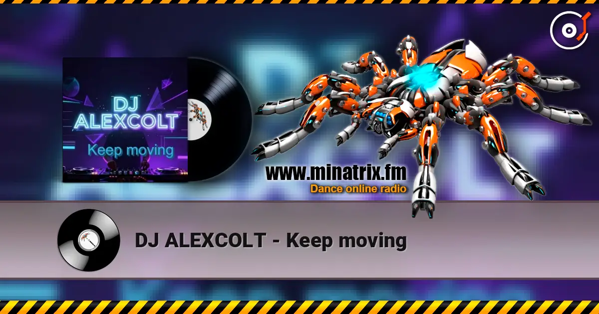 DJ ALEXCOLT - Keep moving ������� ���������