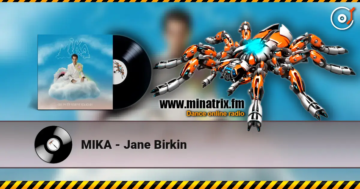 MIKA - Jane Birkin ������� ���������