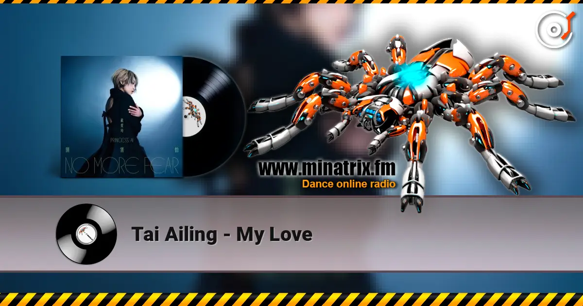 Tai Ailing - My Love слухати онлайн у високій якості | Minatrix.FM