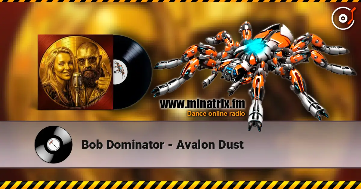 Bob Dominator - Avalon Dust ������� ���������