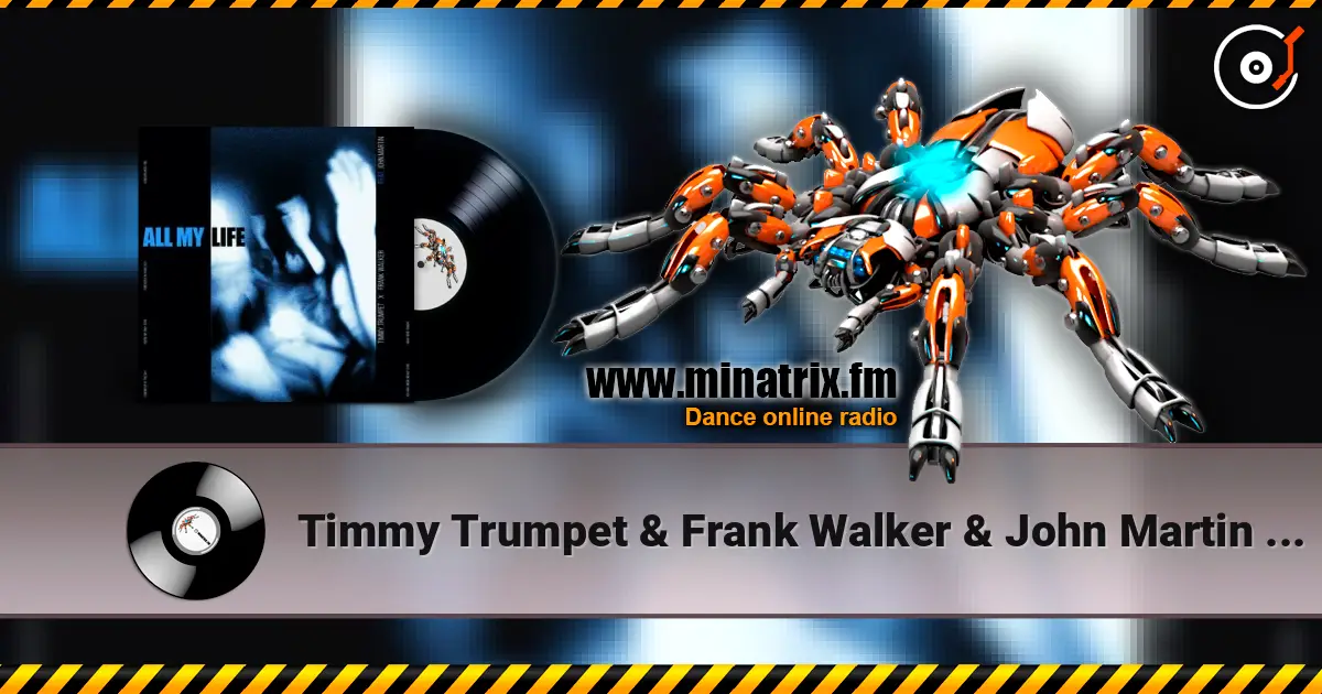Timmy Trumpet & Frank Walker & John Martin - All My Life ������� ���������
