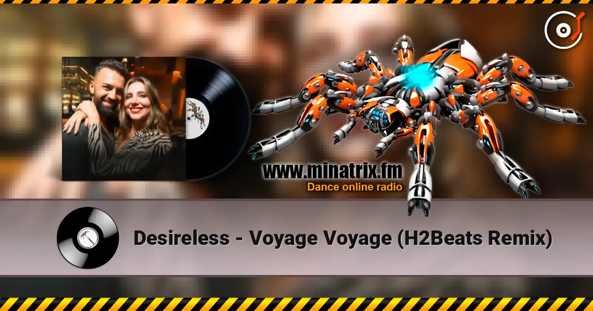 Desireless - Voyage Voyage (H2Beats Remix) ������� ���������