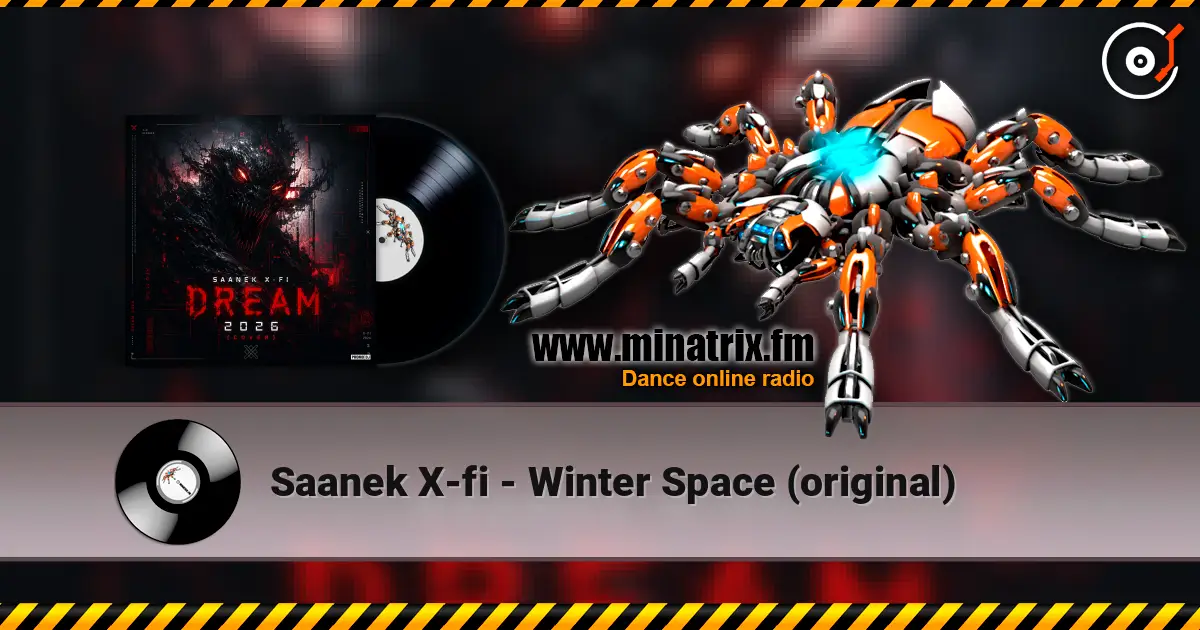Saanek X-fi - Winter Space (original) слухати онлайн у високій якості | Minatrix.FM
