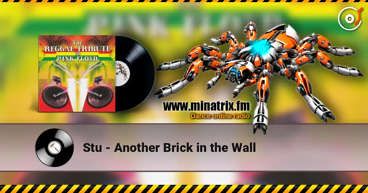 Stu - Another Brick in the Wall listen online in high quality | Minatrix.FM