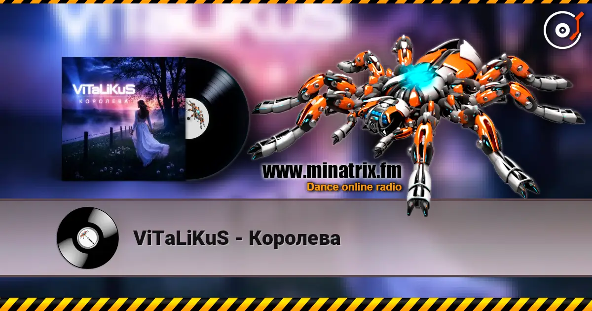 ViTaLiKuS - Королева listen online in high quality | Minatrix.FM