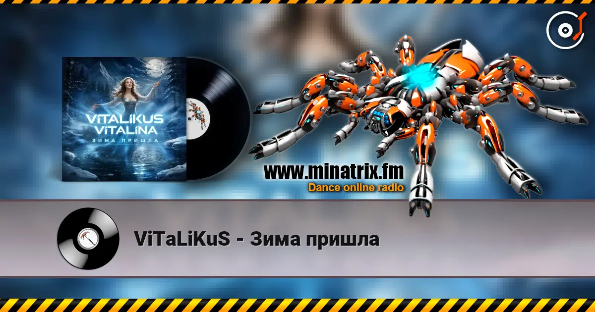 ViTaLiKuS - Зима пришла listen online in high quality | Minatrix.FM