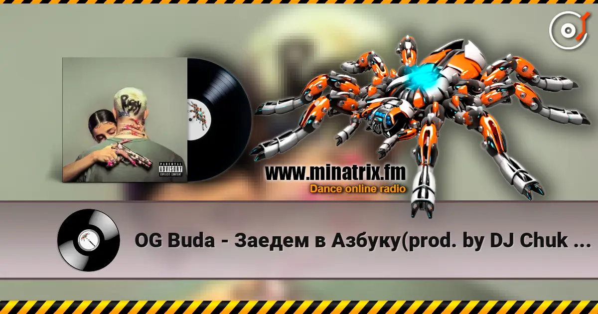 OG Buda - Заедем в Азбуку(prod. by DJ Chuk & Blowlee & Keelondn) listen online in high quality | Minatrix.FM