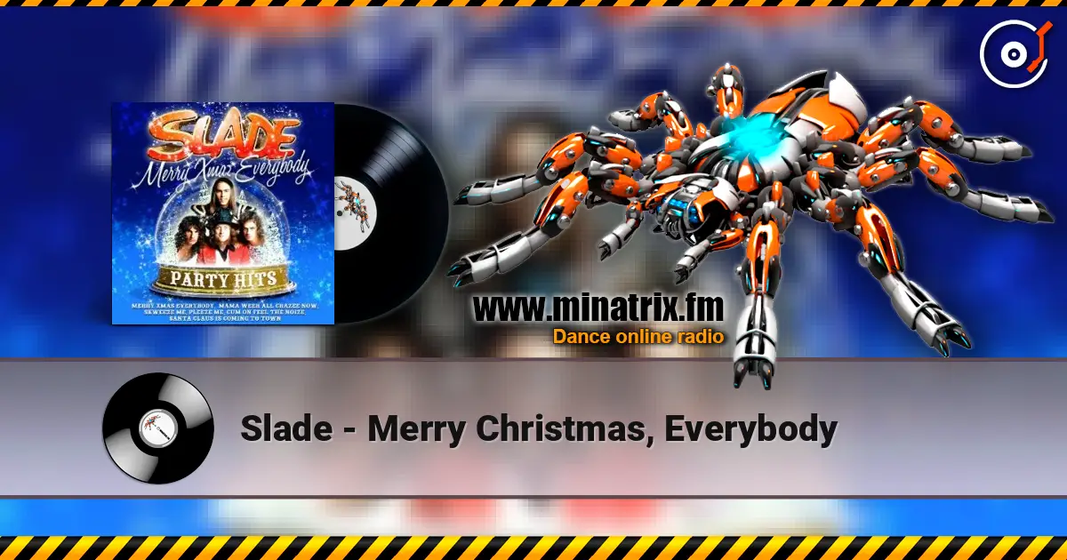 Slade - Merry Christmas, Everybody слухати онлайн у високій якості | Minatrix.FM
