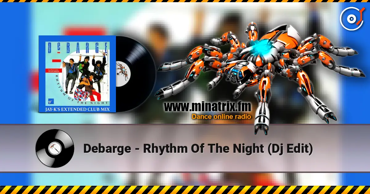 Debarge - Rhythm Of The Night (Dj Edit) слухати онлайн у високій якості | Minatrix.FM