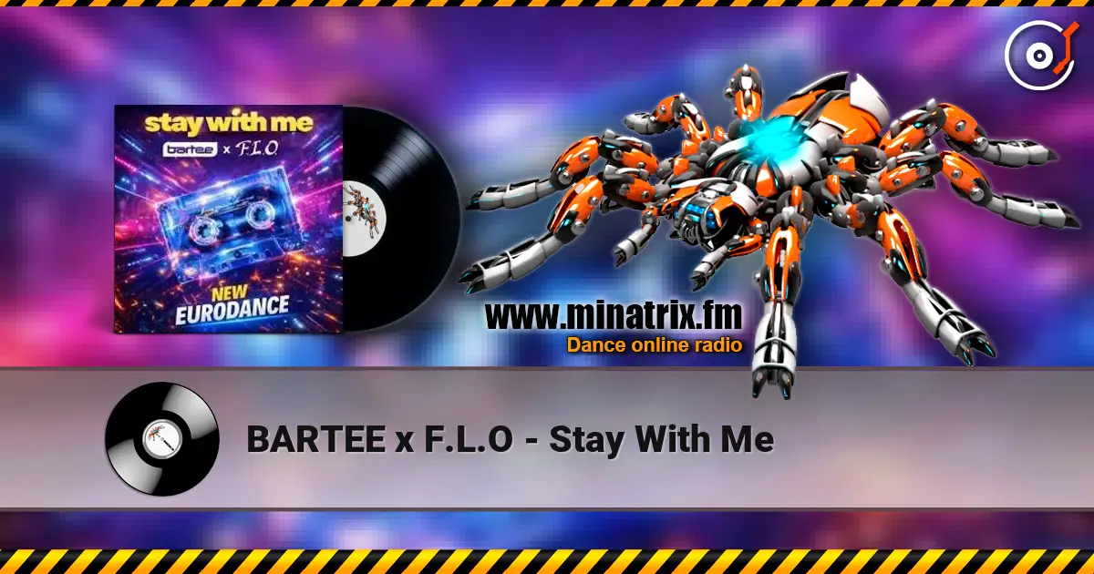 BARTEE x F.L.O - Stay With Me слухати онлайн у високій якості | Minatrix.FM