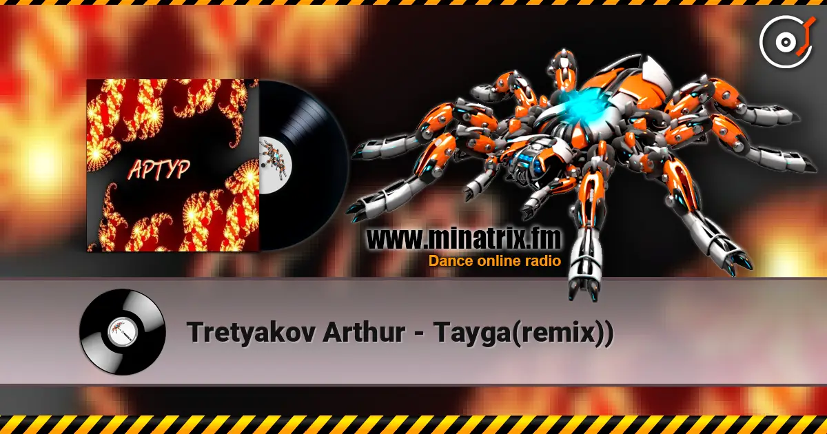Tretyakov Arthur - Tayga(remix)) слухати онлайн у високій якості | Minatrix.FM