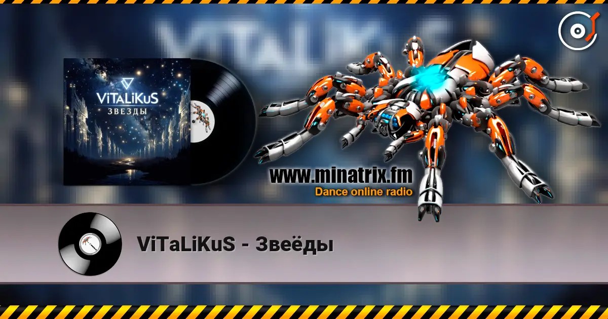 ViTaLiKuS - Звеёды слухати онлайн у високій якості | Minatrix.FM