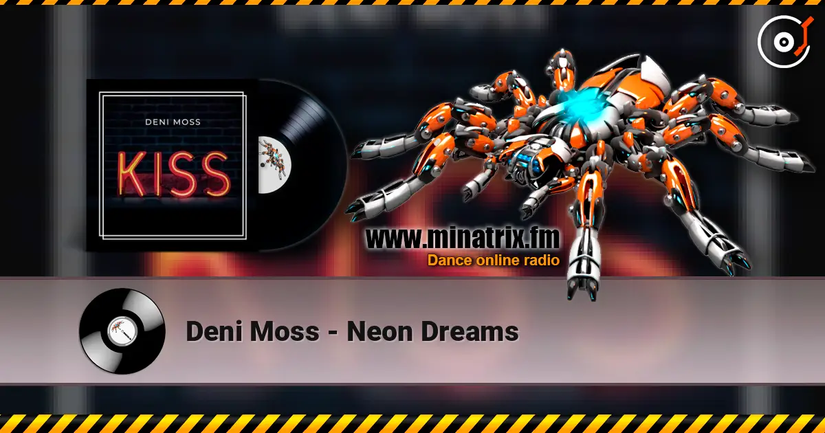 Deni Moss - Neon Dreams слухати онлайн у високій якості | Minatrix.FM