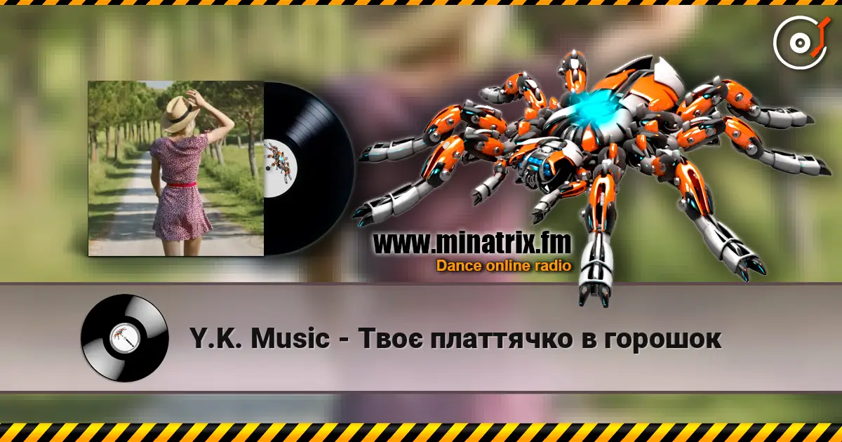 Y.K. Music - Твоє платтячко в горошок listen online in high quality | Minatrix.FM