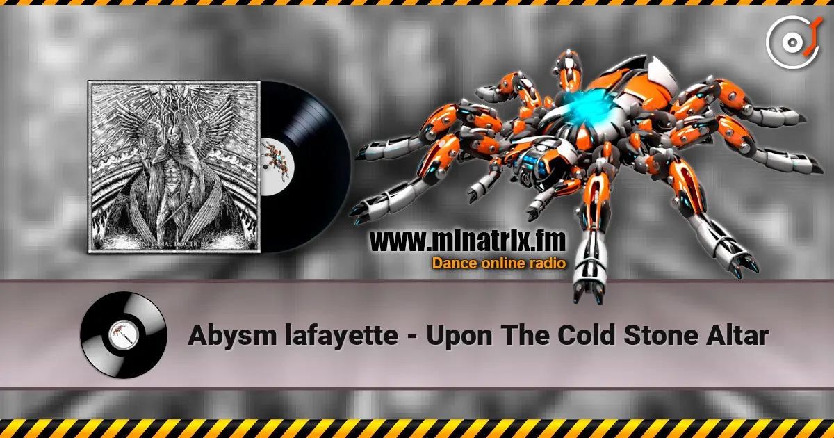 Abysm lafayette - Upon The Cold Stone Altar слухати онлайн у високій якості | Minatrix.FM
