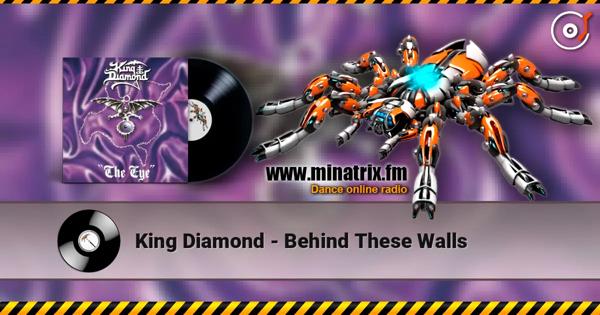 King Diamond - Behind These Walls слухати онлайн у високій якості | Minatrix.FM