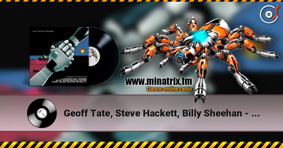 Geoff Tate, Steve Hackett, Billy Sheehan - Shine on You Crazy Diamond (Parts 1-5) слухати онлайн у високій якості | Minatrix.FM