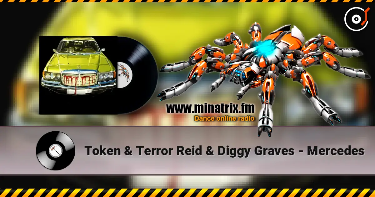 Token & Terror Reid & Diggy Graves - Mercedes listen online in high quality | Minatrix.FM