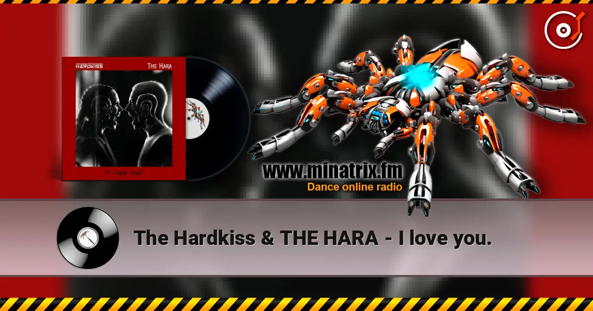 The Hardkiss & THE HARA - I love you. слухати онлайн у високій якості | Minatrix.FM
