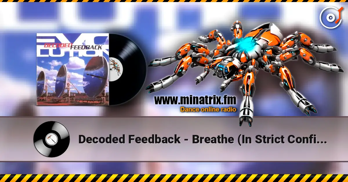 Decoded Feedback - Breathe (In Strict Confidence Remix) слухати онлайн у високій якості | Minatrix.FM