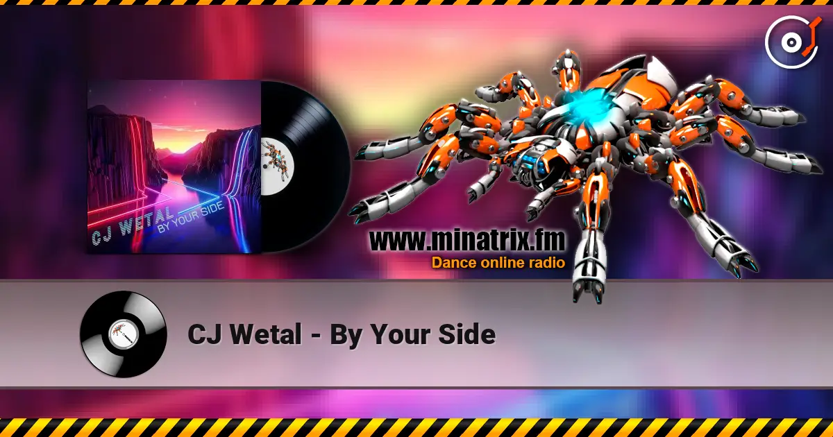 CJ Wetal - By Your Side слухати онлайн у високій якості | Minatrix.FM