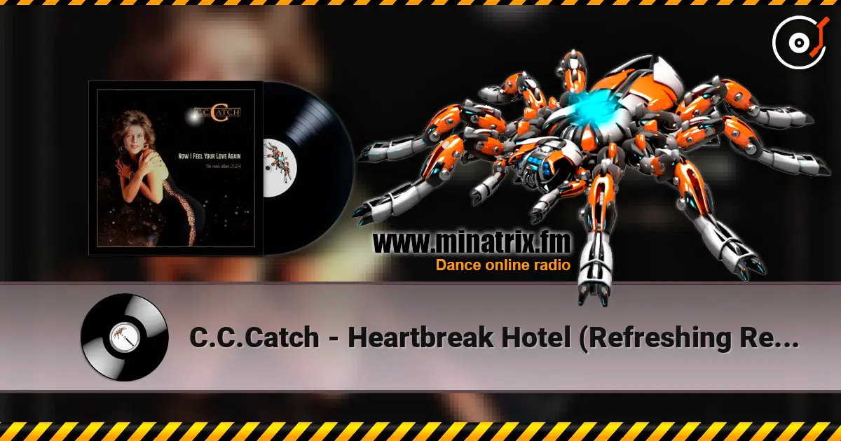 C.C.Catch - Heartbreak Hotel (Refreshing Remix) слухати онлайн у високій якості | Minatrix.FM