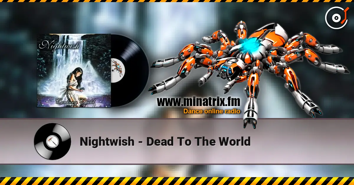 Nightwish - Dead To The World слухати онлайн у високій якості | Minatrix.FM