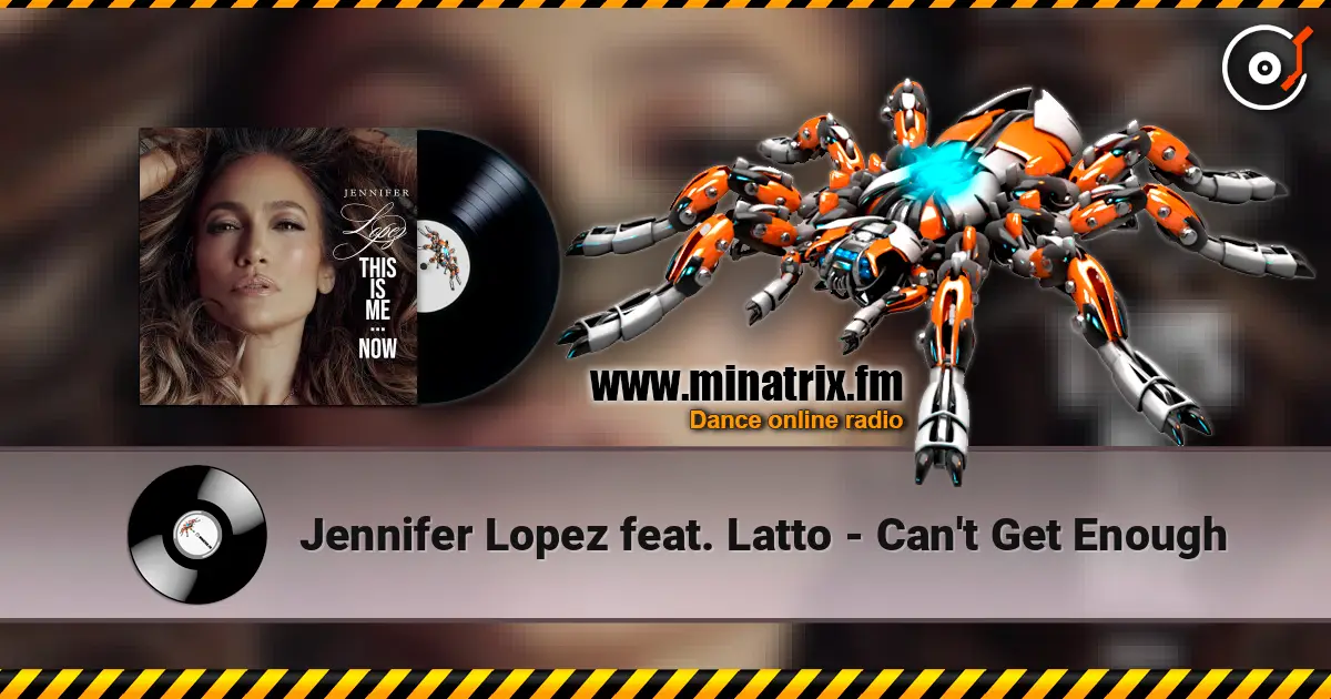 Jennifer Lopez feat. Latto - Can't Get Enough слухати онлайн у високій якості | Minatrix.FM