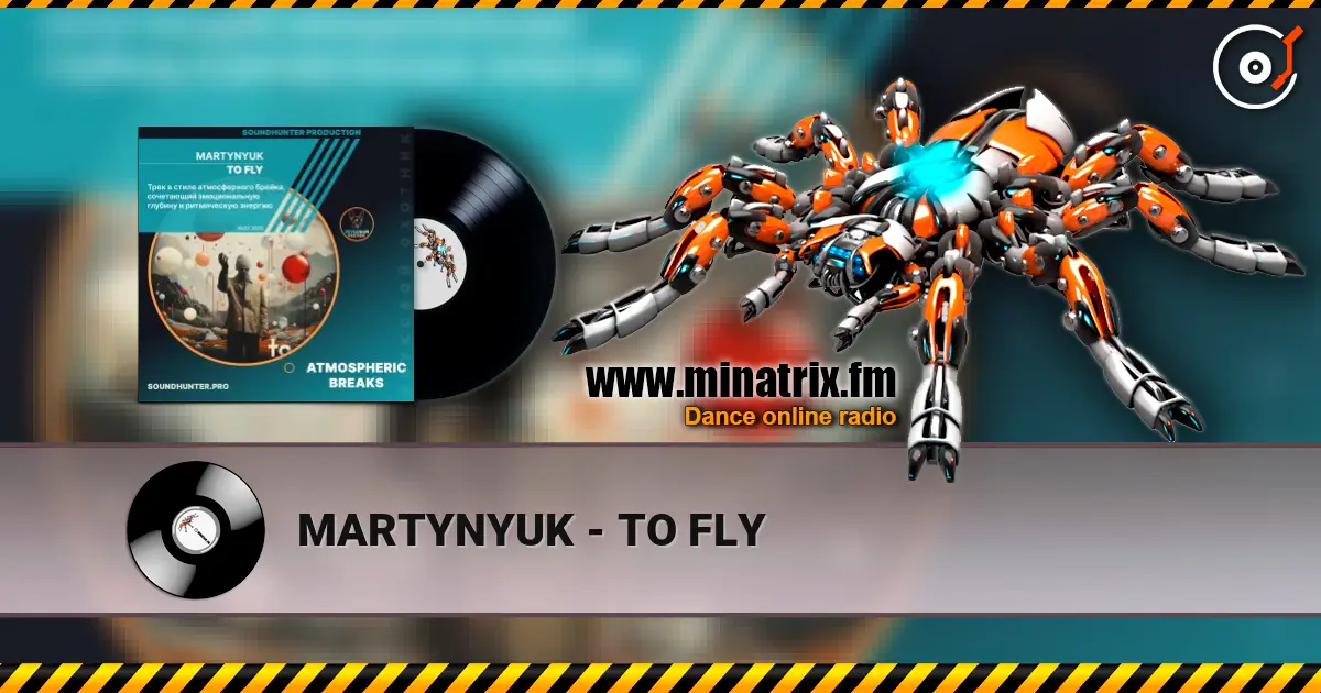 MARTYNYUK - TO FLY слухати онлайн у високій якості | Minatrix.FM