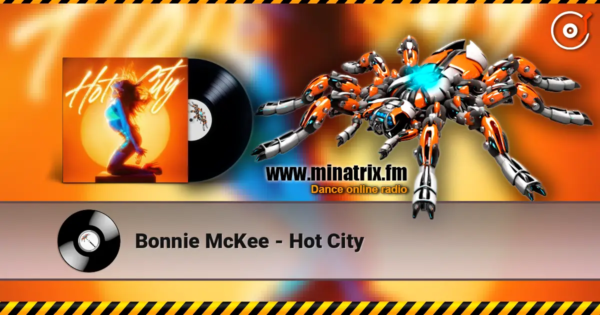 Bonnie McKee - Hot City listen online in high quality | Minatrix.FM