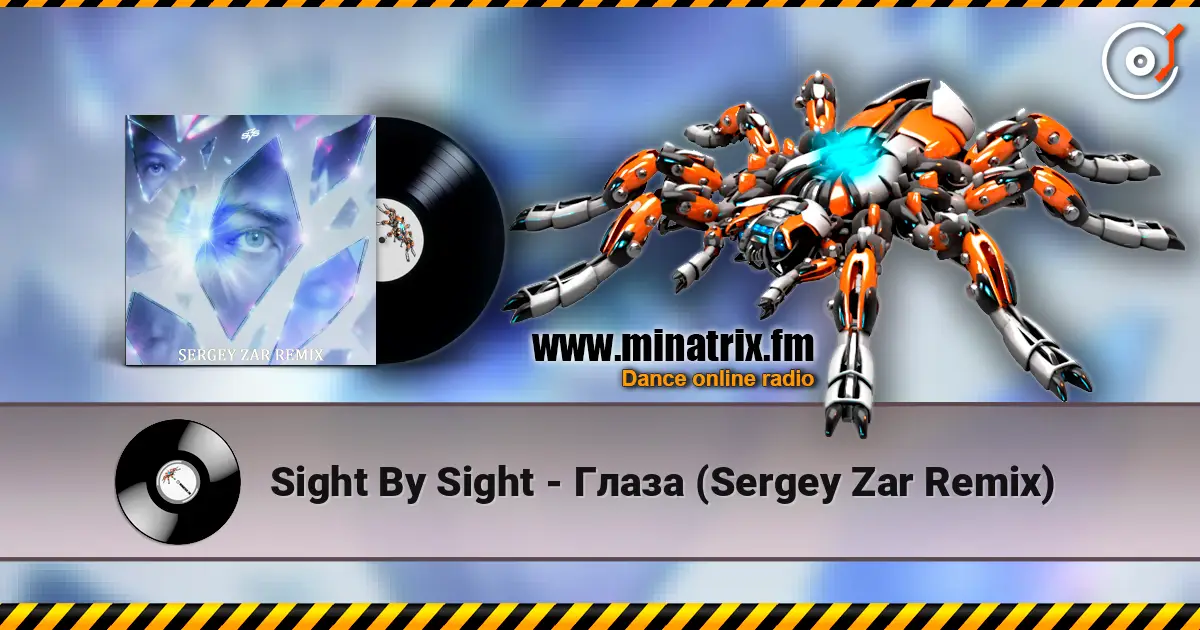 Sight By Sight - ����� (Sergey Zar Remix) ������� ���������