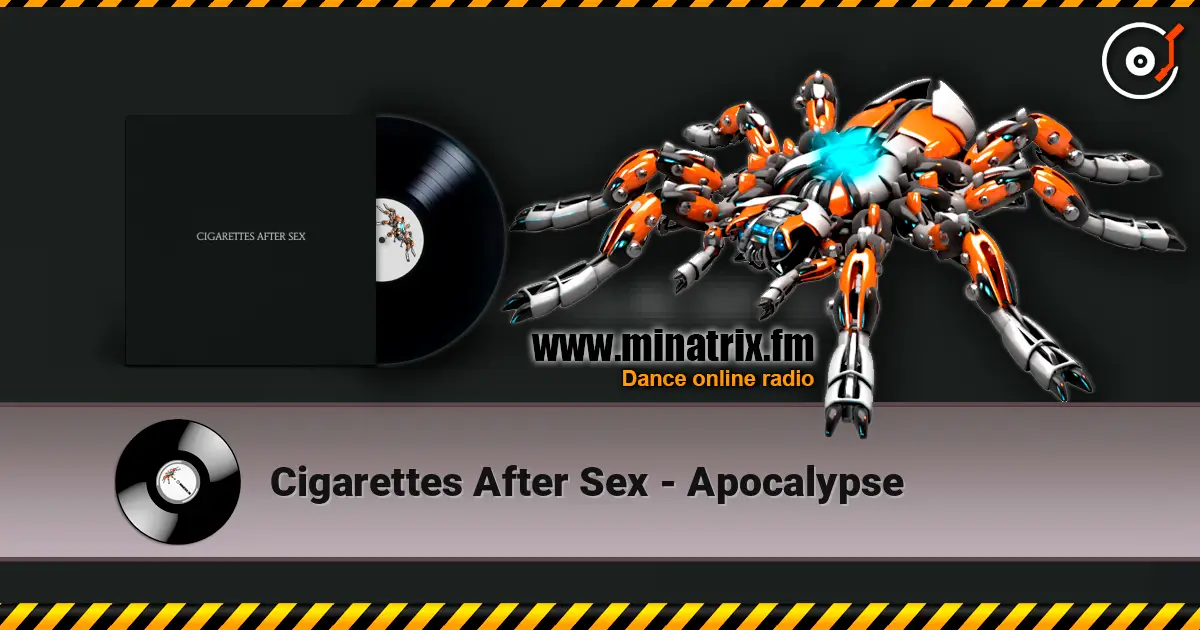 Cigarettes After Sex - Apocalypse слухати онлайн у високій якості | Minatrix.FM