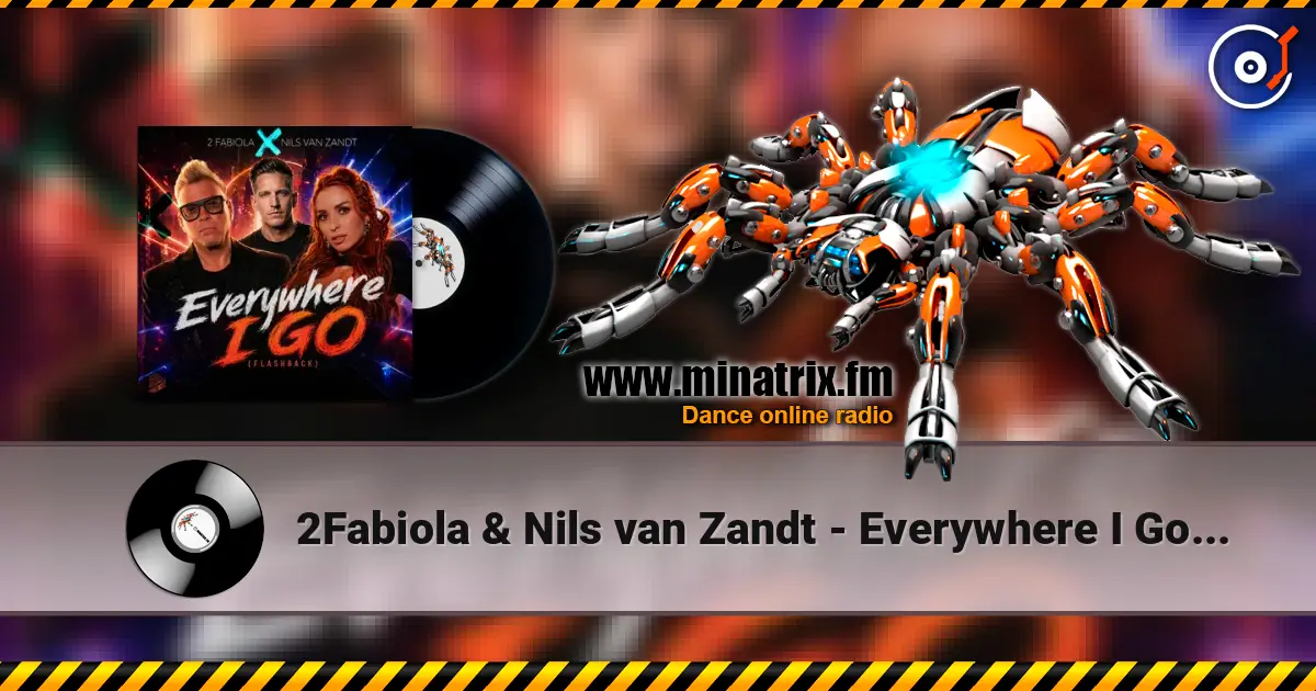 2Fabiola & Nils van Zandt - Everywhere I Go (Flashback) listen online in high quality | Minatrix.FM