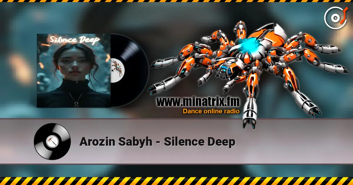 Arozin Sabyh - Silence Deep listen online in high quality | Minatrix.FM