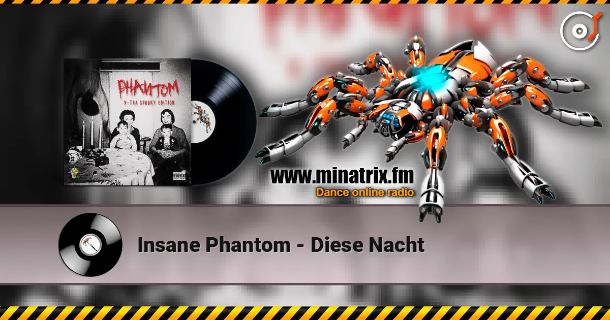 Insane Phantom - Diese Nacht listen online in high quality | Minatrix.FM
