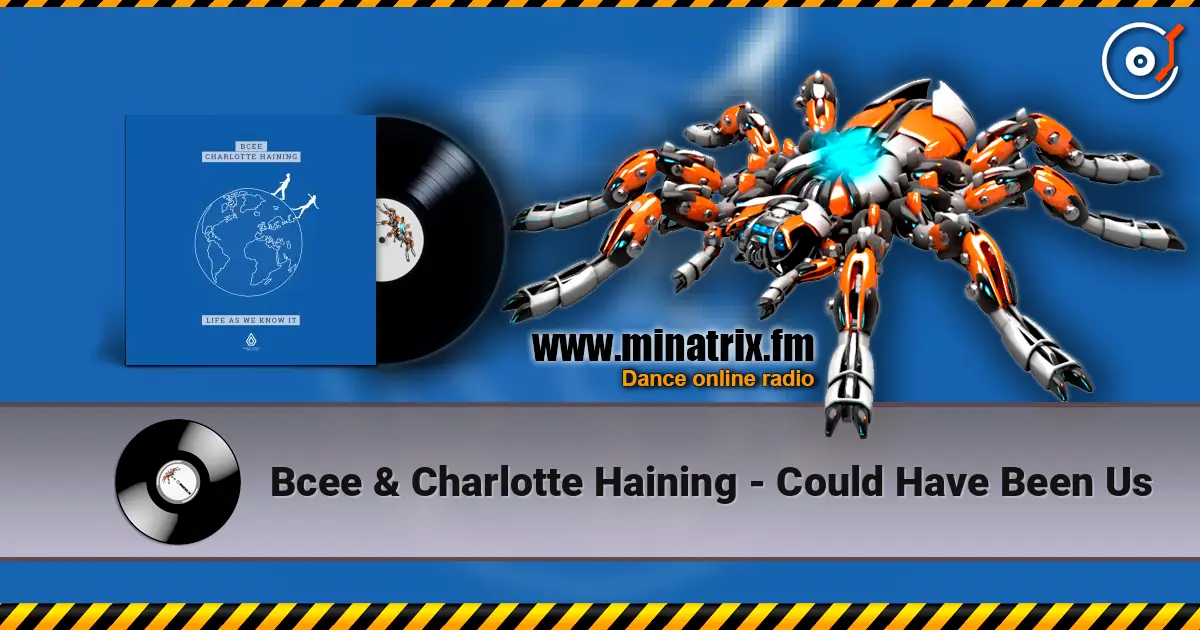 Bcee & Charlotte Haining - Could Have Been Us слухати онлайн у високій якості | Minatrix.FM