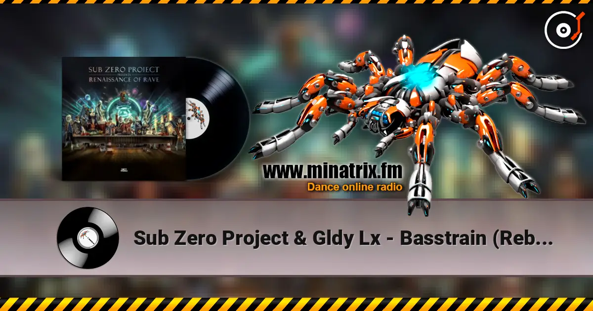 Sub Zero Project & Gldy Lx - Basstrain (Rebelion Remix) слухати онлайн у високій якості | Minatrix.FM