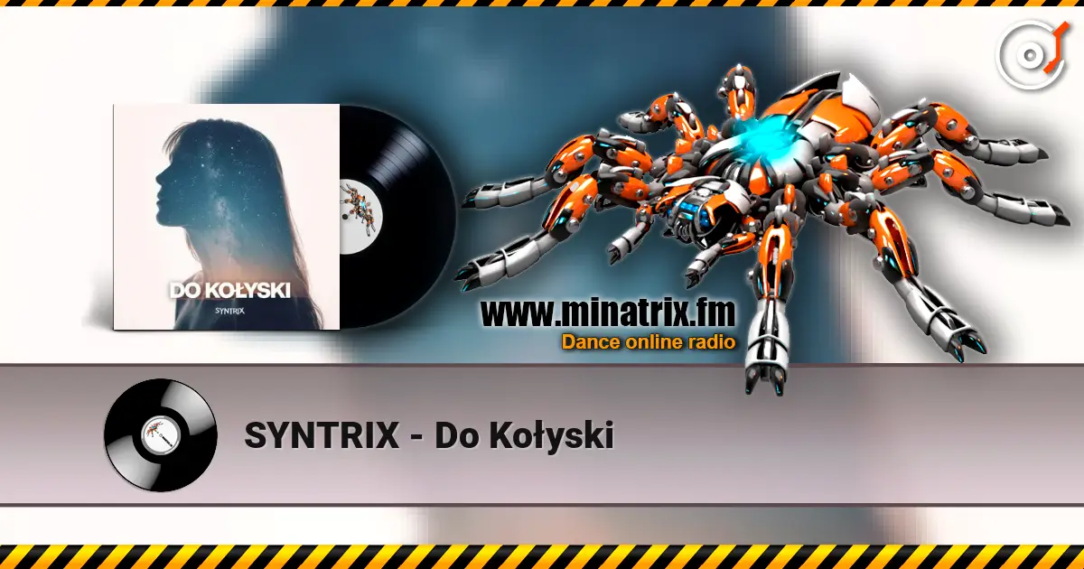 SYNTRIX - Do Kołyski слухати онлайн у високій якості | Minatrix.FM