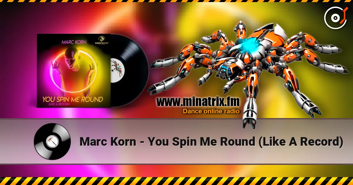 Marc Korn - You Spin Me Round (Like A Record) ������� ���������
