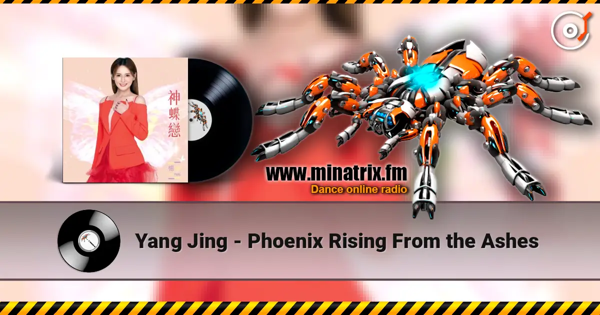 Yang Jing - Phoenix Rising From the Ashes слухати онлайн у високій якості | Minatrix.FM