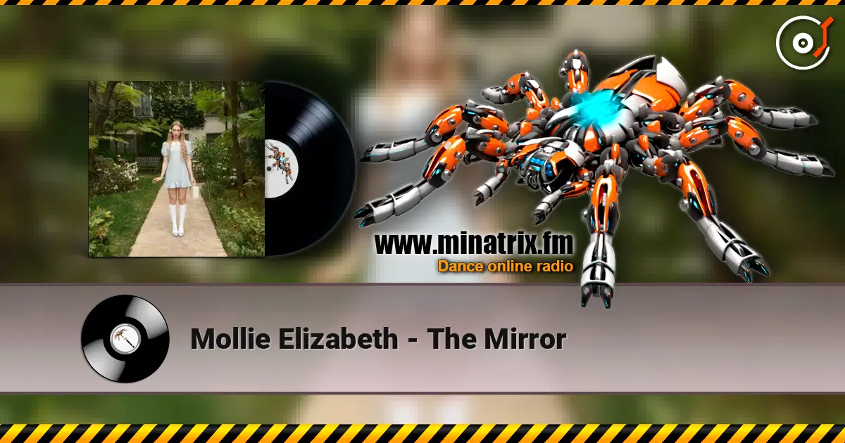 Mollie Elizabeth - The Mirror слухати онлайн у високій якості | Minatrix.FM