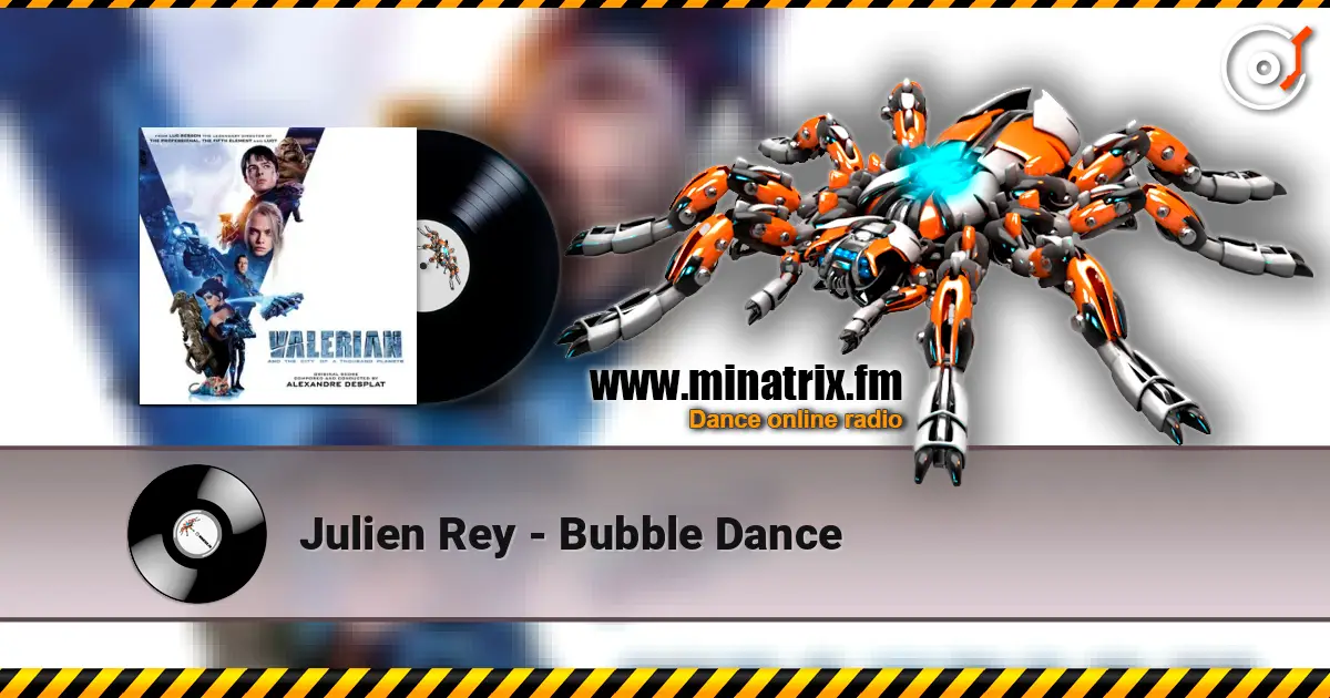 Julien Rey - Bubble Dance слухати онлайн у високій якості | Minatrix.FM