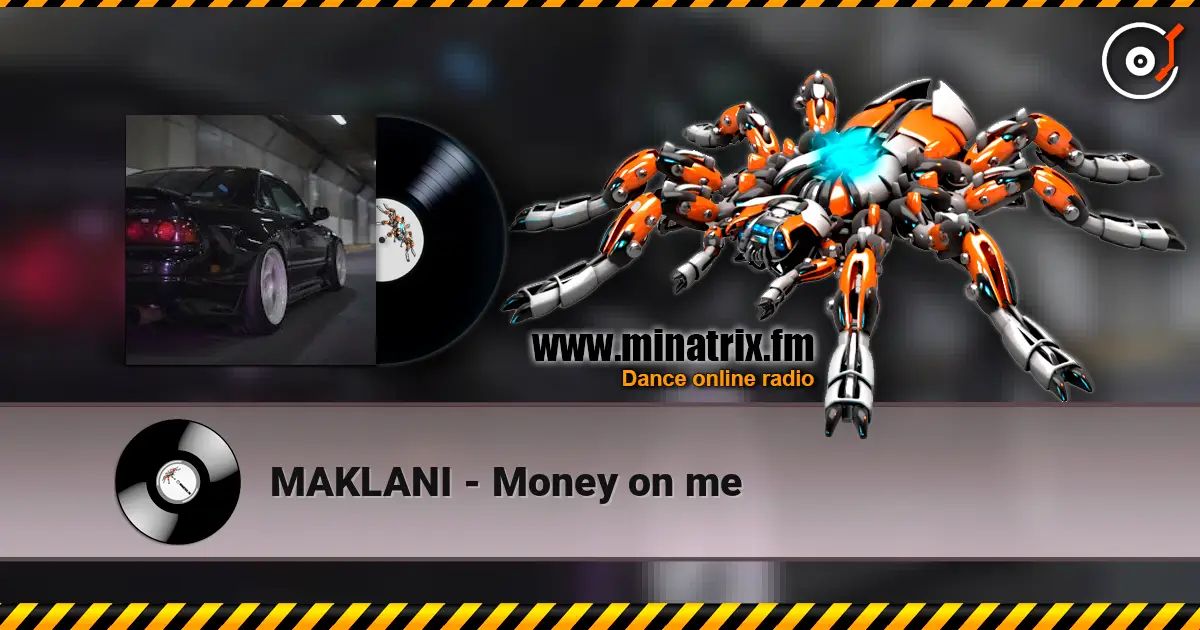 MAKLANI - Money on me слухати онлайн у високій якості | Minatrix.FM