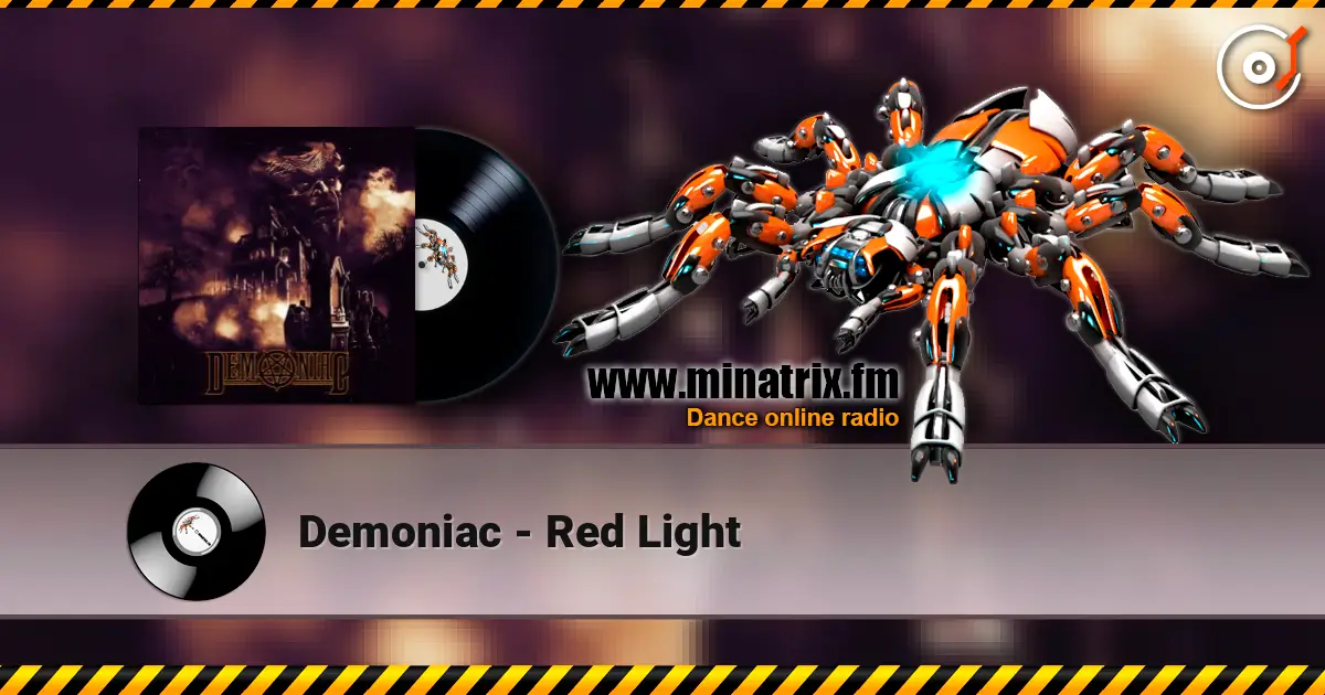 Demoniac - Red Light слухати онлайн у високій якості | Minatrix.FM