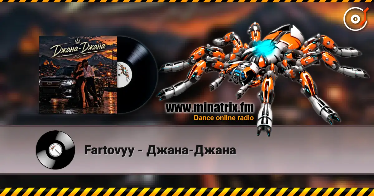 Fartovyy - Джана-Джана listen online in high quality | Minatrix.FM