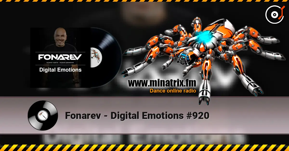 Fonarev - Digital Emotions #920 слухати онлайн у високій якості | Minatrix.FM